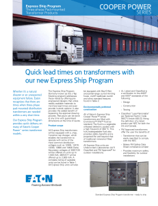 Quick lead times on transformers with our new Express Ship Program