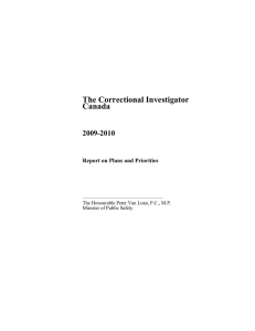 The Correctional Investigator Canada 2009-2010 Report on Plans and Priorities
