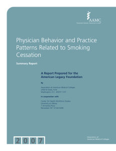 Physician Behavior and Practice Patterns Related to Smoking Cessation