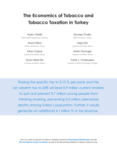 The Economics of Tobacco and Tobacco Taxation in Turkey Ayda Yürekli Zeynep Önder