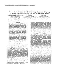 Content-Based Retrieval from  Medical  Image  Databases: A  Synergy
