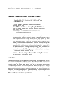 Dynamic pricing models for electronic business Y NARAHARI , K RAVIKUMAR