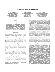 Multivariate Clustering by Dynamics Marco Ramoni Paola Sebastiani Paul Cohen
