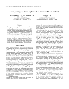 Solving a Supply Chain Optimization Problem Collaboratively Hoong Chuin Lau