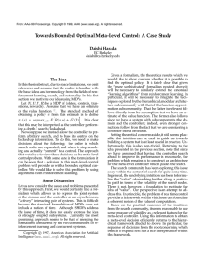 Towards Bounded Optimal Meta-Level Control: A Case Study Daishi Harada