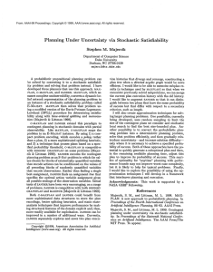 Planning  Under  Uncertainty via  Stochastic Satisfiability Stephen  M. Majercik