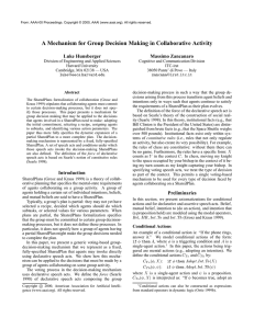 A Mechanism for Group Decision Making in Collaborative Activity Luke Hunsberger