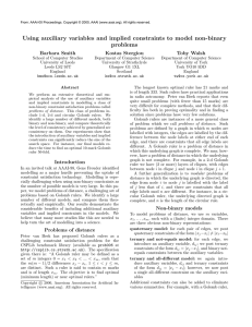 Using auxiliary variables and implied constraints to model non-binary problems Barbara Smith