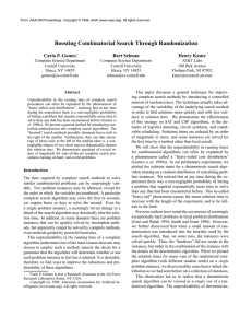 Boosting Combinatorial Search Through Randomization Carla P. Gomes Bart Selman Henry Kautz