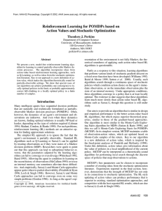 Reinforcement Learning for POMDPs based on Action Values and Stochastic Optimization