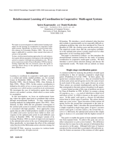 Learning of Coordination in Cooperative Multi-agent Systems Reinforcement Spiros Kapetanakis