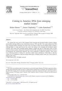 Coming to America: IPOs from emerging market issuers Robert Bruner , Susan Chaplinsky