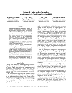 Interactive Information Extraction with Constrained Conditional Random Fields Trausti Kristjansson Aron Culotta