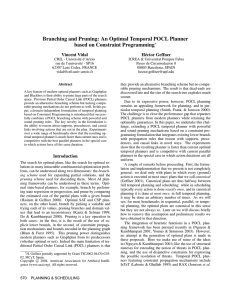 Branching and Pruning: An Optimal Temporal POCL Planner Vincent Vidal H´ector Geffner