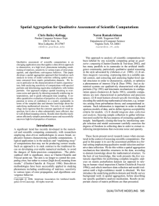 Spatial Aggregation for Qualitative Assessment of Scientific Computations Chris Bailey-Kellogg Naren Ramakrishnan