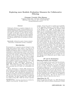 Exploring more Realistic Evaluation Measures for Collaborative Filtering Giuseppe Carenini, Rita Sharma