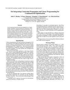 On Integrating Constraint Propagation and Linear Programming for Combinatorial Optimization Greger Ottosson,