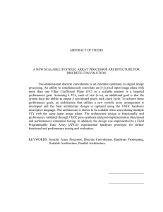 ABSTRACT OF THESIS A NEW SCALABLE SYSTOLIC ARRAY PROCESSOR ARCHITECTURE FOR