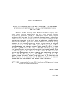 ABSTRACT OF THESIS  DESIGN ENHANCEMENT AND INTEGRATION OF A PROCESSOR-MEMORY