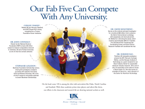Our Fab Five Can Compete With Any University. CONLEY CHANEY DR. DAVID MOLITERNO