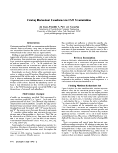 Finding Redundant Constraints in FSM Minimization Lin Yuan, Pushkin R. Pari