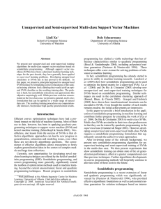 Unsupervised and Semi-supervised Multi-class Support Vector Machines Linli Xu Dale Schuurmans