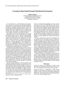 Learning in Open-Ended Dynamic Distributed Environments Doina Caragea