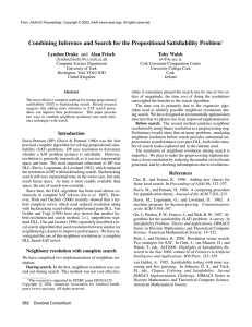 Combining Inference and Search for the Propositional Satisfiability Problem Lyndon Drake