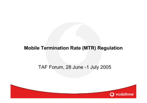 Mobile Termination Rate (MTR) Regulation