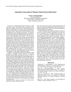 Automatic Generation of Memory Based Search Heuristics Istv´an T. Hern´adv¨olgyi