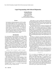 Logic Programming with Ordered Disjunction Gerhard Brewka