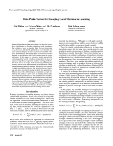 Data Perturbation for Escaping Local Maxima in Learning Gal Elidan Dale Schuurmans