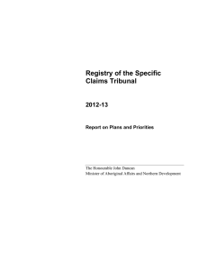 Registry of the Specific Claims Tribunal 2012-13 Report on Plans and Priorities