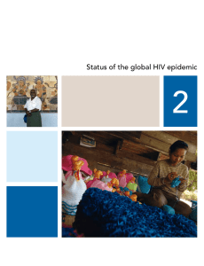 2 Status of the global HIV epidemic