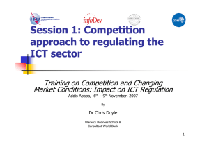 Session 1: Competition approach to regulating the ICT sector