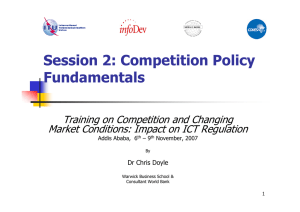 Session 2: Competition Policy Fundamentals Training on Competition and Changing
