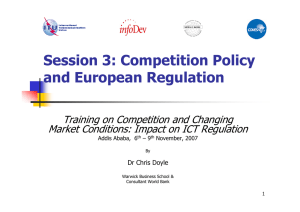 Session 3: Competition Policy and European Regulation Training on Competition and Changing