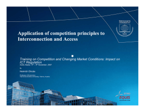Application of competition principles to Interconnection and Access ICT Regulation