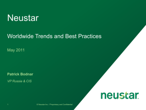 Neustar Worldwide Trends and Best Practices May 2011 Patrick Bodnar