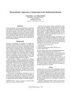 Mixed-Initiative Approach to Collaboration in the Mathematical Domain Nadya Belov Summary
