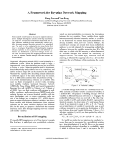 A Framework for Bayesian Network Mapping Rong Pan and Yun Peng