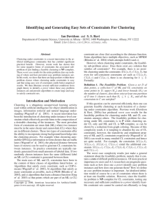 Identifying and Generating Easy Sets of Constraints For Clustering Ian Davidson