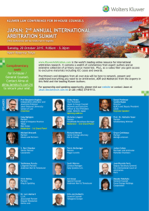 JAPAN: 2 ANNuAL INTERNATIONAL ARBITRATION SuMMIT KLuWER LAW CONFERENCE FOR IN-HOuSE COuNSELS
