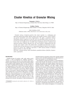 Cluster Kinetics of Granular Mixing Benjamin J. McCoy Giridhar Madras