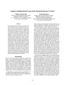Adaptive Sampling Based Large-Scale Stochastic Resource Control Bal´azs Csan´ad Cs´aji L´aszl´o Monostori