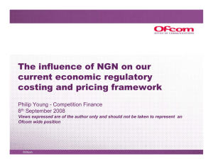 The influence of NGN on our current economic regulatory