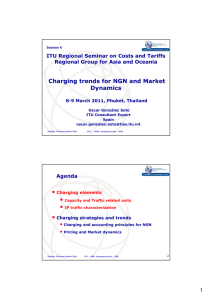 • Charging trends for NGN and Market Dynamics