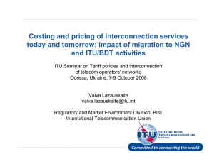 Costing and pricing of interconnection services and ITU/BDT activities