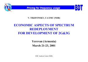 ECONOMIC ASPECTS OF SPECTRUM REDEPLOYMENT FOR DEVELOPMENT OF 2G&amp;3G Yerevan (Armenia)