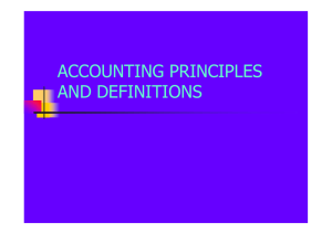 ACCOUNTING PRINCIPLES AND DEFINITIONS